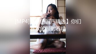 【萝莉控狂喜】杭州海王「JK_0571」OF约炮实录 约了个高颜值丰韵小姐姐没想到骑乘技术娴熟