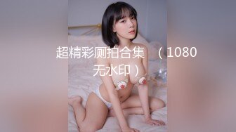 我最喜欢的日韩情侣自拍第57弹 神似Sunwall95的反差婊，口爆、3P淫乱至极！