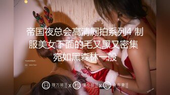 19岁的176小姐姐这身材好爱好爱干净无瑕碧玉连天值得撸一发