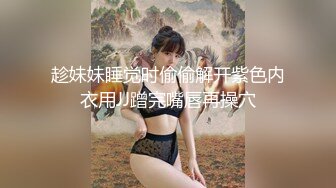 姐弟乱伦 灌醉高挑大长腿极品姐姐插B 附泄密照，射精在汤里给他姐喝超刺激，1月内容11文件夹整理好