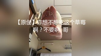 【原档首发】极品巨乳美少女嫩妹伊娃与大肉棒帅哥老炮友销魂唯美啪啪啪干的奶子乱颤