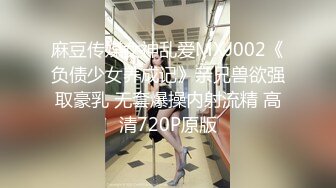 【极品可爱嫩妹】清纯娃娃脸美少女反差手淫 在学校也是准校花吧 湿嫩小穴潮吹把镜头都喷糊了 梦想中的少女