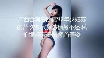 《最新众筹✅热门精品》极品大奶性感女孩【艾玛】女教练传授健身密技太激烈BB湿湿的好害羞超狂终极收藏版