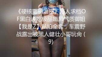 [MP4]星空传媒最新长篇巨制-纵情之夜激情端午 女神聂小倩李娜激情双飞性爱怒放