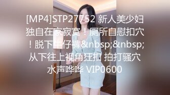 【黑框眼镜9分颜值美女】今日首秀，全裸自慰白浆四溅，无毛骚穴白皙美臀，翘起美腿揉穴，中指猛扣水不断流出