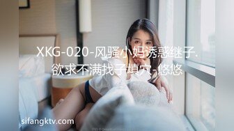 气质不错长相肉肉的美少妇轻熟女，多件道具自慰，角度很多特写逼逼