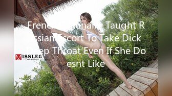 French Billionaire Taught Russian Escort To Take Dick Deep Throat Even If She Doesnt Like