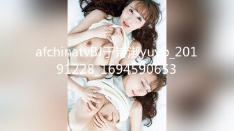 】&nbsp;&nbsp;《最新吃瓜☀️重磅爆料》抖音秀人S级身材极品巨乳女神【李雅nova】 不雅露脸私拍巨资购买被金主啪啪内射紫薇全裸掰B[307M/MP4/32:30]