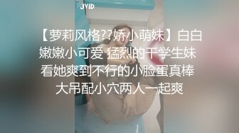 〖绿帽淫妻✿群P娇妻〗绿帽人妻在被s绿主调教之后，始终不能忘怀，把绿帽人妻调教成小母狗，全程高能，逼水四溢