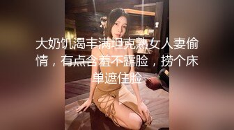 国产奶子超嫩的丝袜粉嫩小美女太可口了看了就流口水挡不住冲动想啪啪操穴作品，迷人美胸极品1080P高清