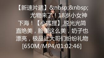 [MP4/880MB]00后的安徽小美女，【大奶碗碗】，奶子无敌的大，跟男友做爱叫得真好听，蝴蝶逼又粉水又多